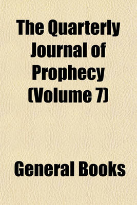 Book cover for The Quarterly Journal of Prophecy (Volume 7)