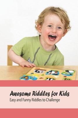 Book cover for Awesome Riddles for Kids