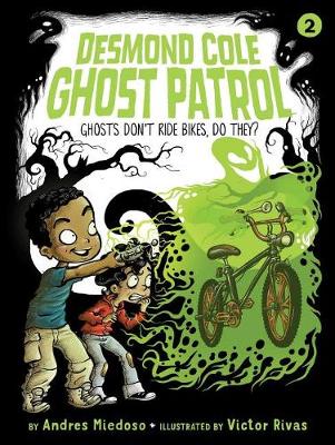 Book cover for Ghosts Don't Ride Bikes, Do They?