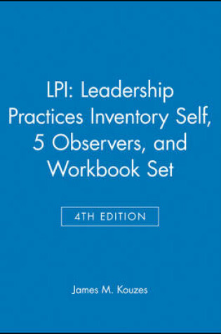 Cover of LPI: Leadership Practices Inventory Self, 5 Observers, and Workbook SET