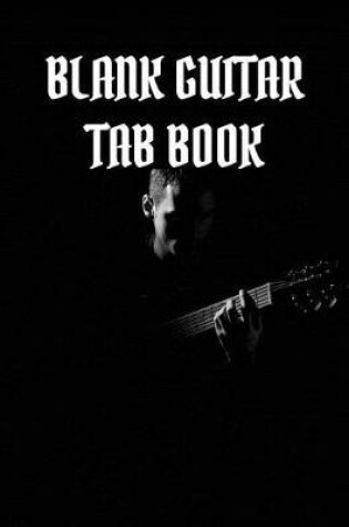 Cover of Blank Guitar Tablature Notebook