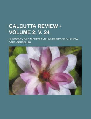 Book cover for Calcutta Review (Volume 2;