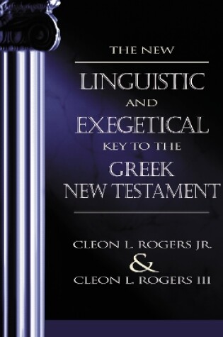 Cover of The New Linguistic and Exegetical Key to the Greek New Testament