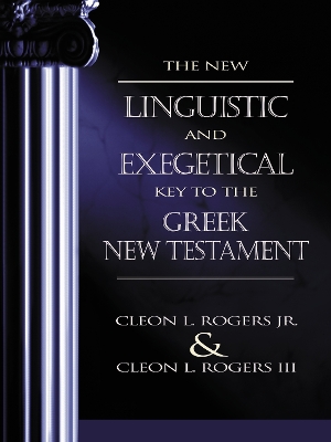 Book cover for The New Linguistic and Exegetical Key to the Greek New Testament