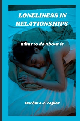 Cover of Loneliness in Relationships