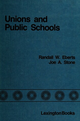 Cover of Unions and Public Schools