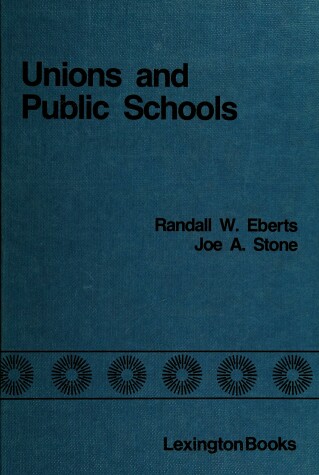 Book cover for Unions and Public Schools