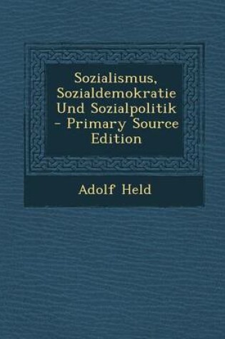 Cover of Sozialismus, Sozialdemokratie Und Sozialpolitik