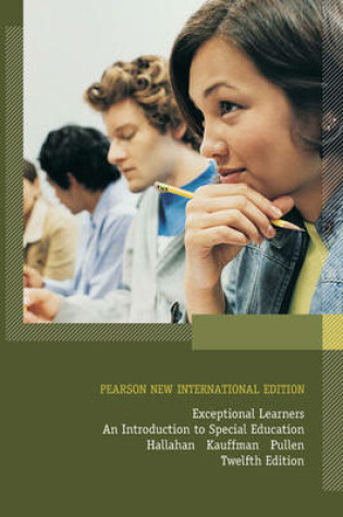 Cover of Exceptional Learners Pearson New International Edition, plus MyEducationLab without eText