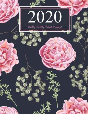 Book cover for 2020 Weekly Monthly Planner Organizer