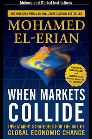 Cover of When Markets Collide, Chapter 7 - An Action Plan for National Policy Makers and Global Institutions