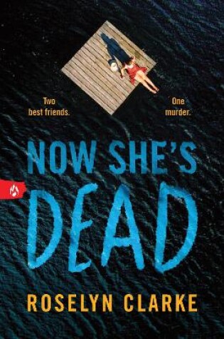 Cover of Now She's Dead