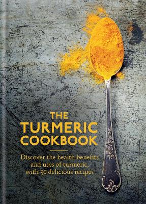 Book cover for The Turmeric Cookbook