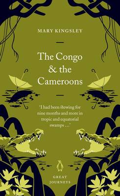 Book cover for The Congo and the Cameroons