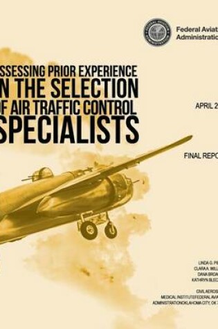 Cover of Assessing Prior Experience in the Selection of Air Traffic Control Specialists