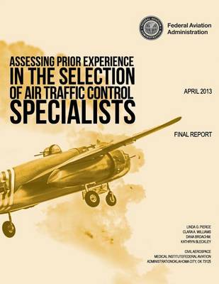 Book cover for Assessing Prior Experience in the Selection of Air Traffic Control Specialists