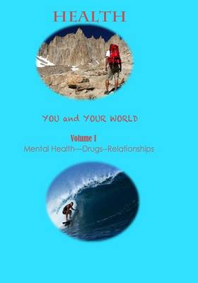 Book cover for Health--You and Your World Volume I Brief Edition