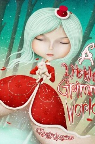 Cover of A Little Grimm World Christmas