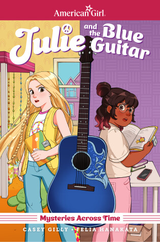 Cover of Julie and the Blue Guitar: American Girl Mysteries Across Time