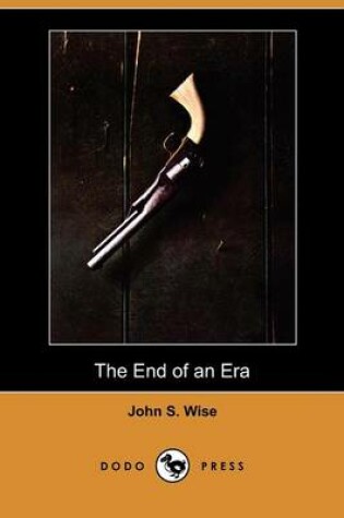 Cover of The End of an Era (Dodo Press)