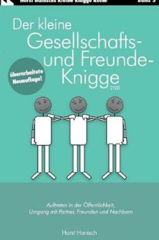 Cover of Der kleine Gesellschafts- und Freunde-Knigge 2100