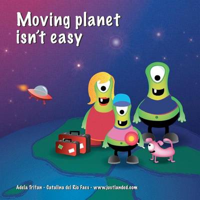 Book cover for Moving planet isn't easy
