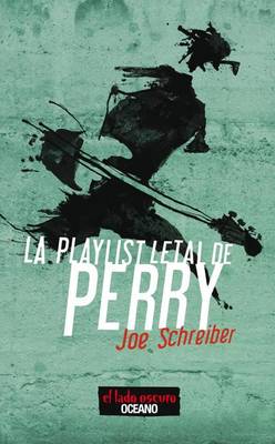 Book cover for La Playlist Letal de Perry