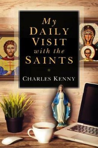 Cover of My Daily Visit with the Saints