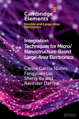 Cover of Integration Techniques for Micro/Nanostructure-based Large-Area Electronics