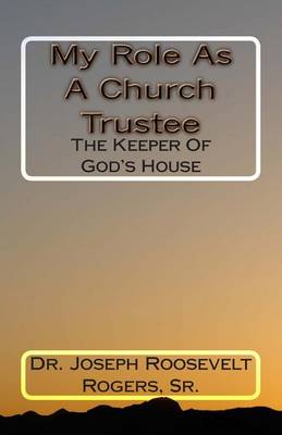 Book cover for My Role As A Church Trustee