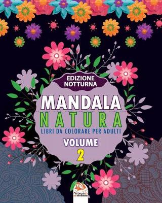 Cover of Mandala natura - Volume 2 - edizione notturna