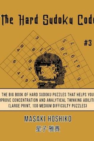 Cover of The Hard Sudoku Code #3