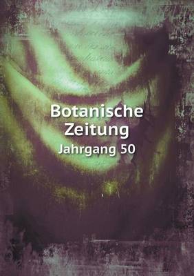 Book cover for Botanische Zeitung Jahrgang 50