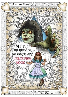 Cover of Alice's Nightmare in Wonderland Colouring Book 2