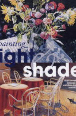 Cover of Painting Light and Shade in Watercolour