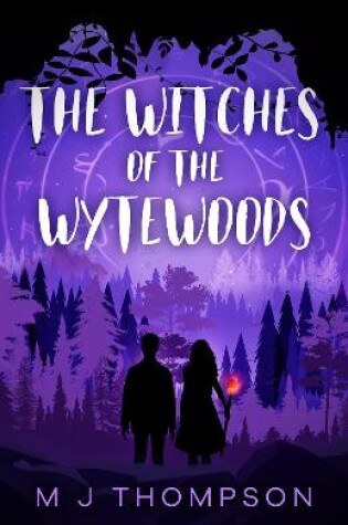 Cover of The Witches of the Wytewoods