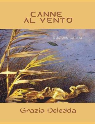 Book cover for Canne al vento Illustrata - Edizione italiana