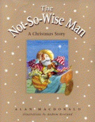 Book cover for The Not-So-Wise Man