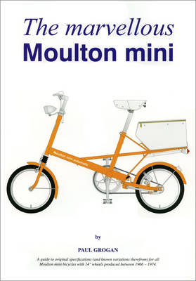 Book cover for The Marvellous Moulton Mini