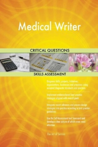 Cover of Medical Writer Critical Questions Skills Assessment