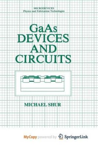 Cover of GAAS Devices and Circuits