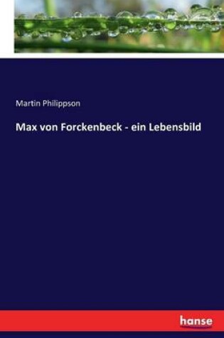 Cover of Max von Forckenbeck - ein Lebensbild