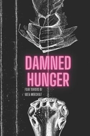 Cover of Damned Hunger