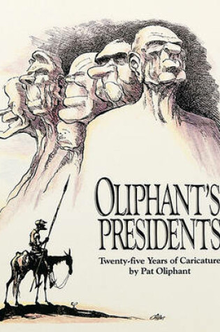 Cover of Oliphant's Presidents