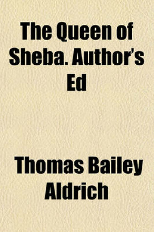 Cover of The Queen of Sheba. Author's Ed