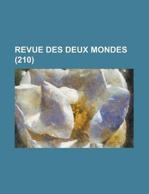 Book cover for Revue Des Deux Mondes (210 )