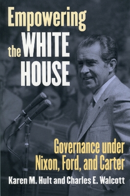 Book cover for Empowering the White House