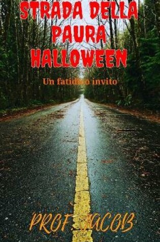 Cover of Strada Della Paura Halloween