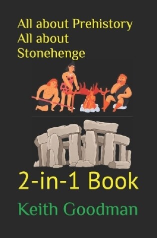 Cover of All about Prehistory All about Stonehenge