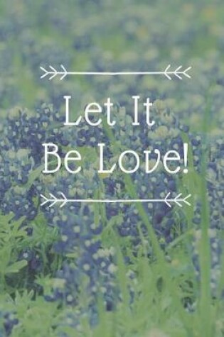 Cover of Let It Be Love